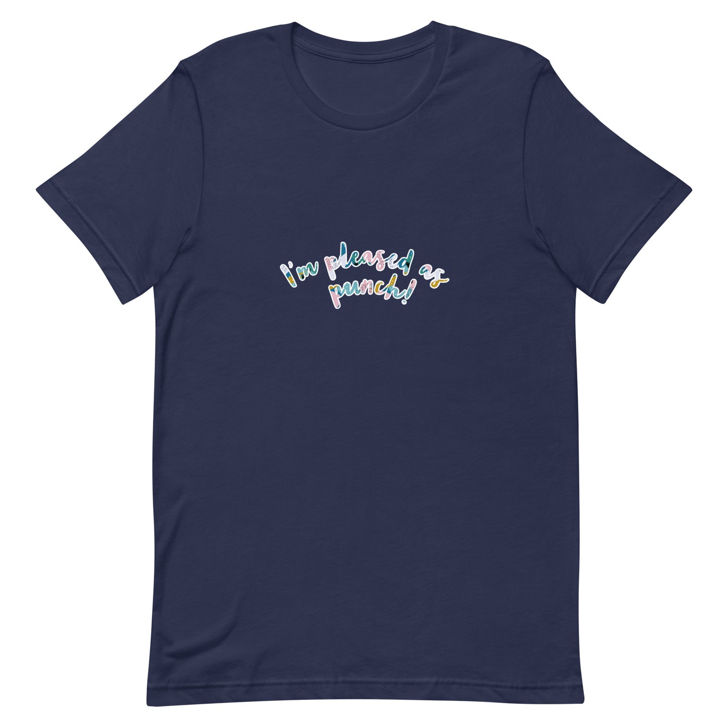 I'm PLEASED AS PUNCH- Eco t-shirt