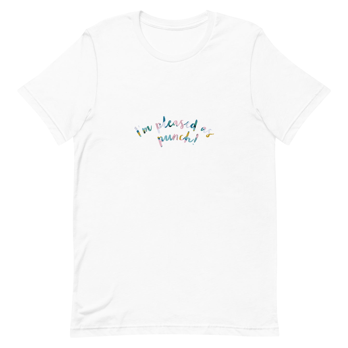 I'm PLEASED AS PUNCH- Eco t-shirt