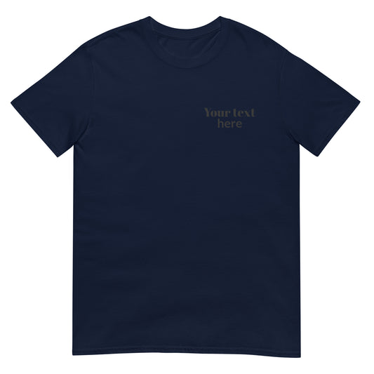 Unisex T-Shirt- Custom